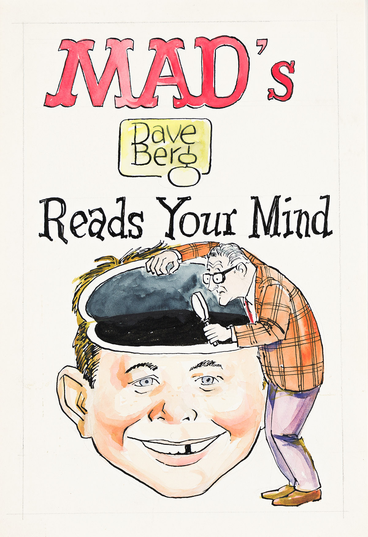 DAVE BERG Dave Berg Reads Your Mind.